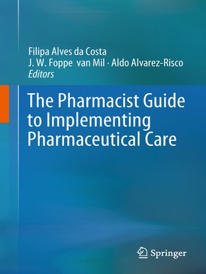 cover image of The Pharmacist Guide to Implementing Pharmaceutical Care